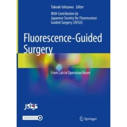 Fluorescence-Guided Surgery: From Lab to Operation Room