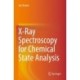 X-Ray Spectroscopy for Chemical State Analysis