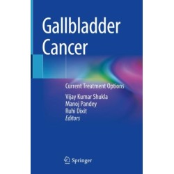 Gallbladder Cancer: Current Treatment Options