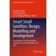 Smart Small Satellites: Design, Modelling and Development: Proceedings of the International Conference on Small Satellites, ICSS 2022