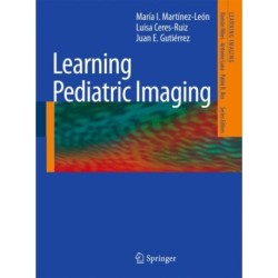 Learning Pediatric Imaging: 100 Essential Cases