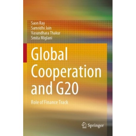 Global Cooperation and G20: Role of Finance Track