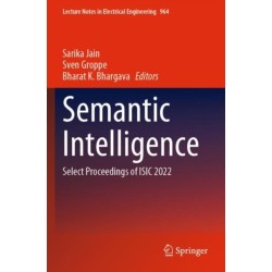 Semantic Intelligence: Select Proceedings of ISIC 2022