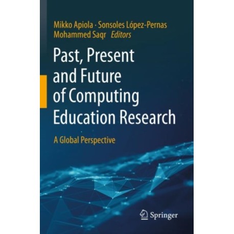 Past, Present and Future of Computing Education Research: A Global Perspective
