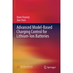 Advanced Model-Based Charging Control for Lithium-Ion Batteries