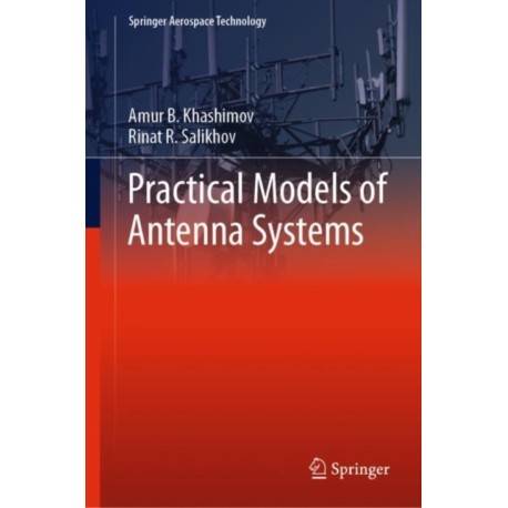 Practical Models of Antenna Systems