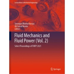 Fluid Mechanics and Fluid Power (Vol. 2): Select Proceedings of FMFP 2021