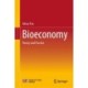 Bioeconomy: Theory and Practice