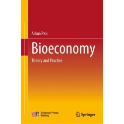 Bioeconomy: Theory and Practice