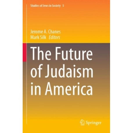 The Future of Judaism in America