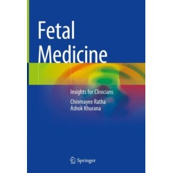 Fetal Medicine: Insights for Clinicians