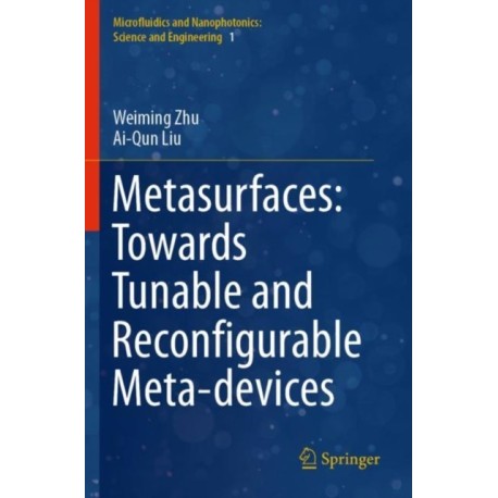 Metasurfaces: Towards Tunable and Reconfigurable Meta-devices