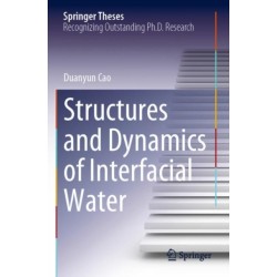 Structures and Dynamics of Interfacial Water