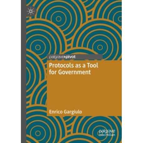 Protocols as a Tool for Government