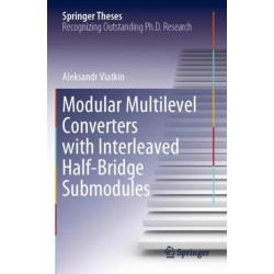 Modular Multilevel Converters with Interleaved Half-Bridge Submodules