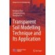 Transparent Soil Modelling Technique and Its Application