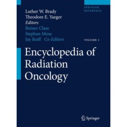 Encyclopedia of Radiation Oncology