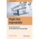 Flight Not Improbable: Octave Chanute and the Worldwide Race Toward Flight