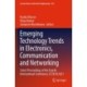 Emerging Technology Trends in Electronics, Communication and Networking: Select Proceedings of the Fourth International Conference, ET2ECN 2021
