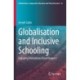 Globalisation and Inclusive Schooling: Engaging Motivational Environments