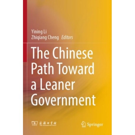 The Chinese Path Toward a Leaner Government
