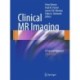 Clinical MR Imaging: A Practical Approach