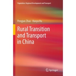 Rural Transition and Transport in China