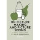 On Picture Making and Picture Seeing: A Brief Discourse