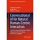 Conversational AI for Natural Human-Centric Interaction: 12th International Workshop on Spoken Dialogue System Technology, IWSDS 2021, Singapore