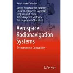 Aerospace Radionavigation Systems: Electromagnetic Compatibility