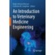An Introduction to Veterinary Medicine Engineering