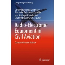 Radio-Electronic Equipment in Civil Aviation: Construction and Maintenance