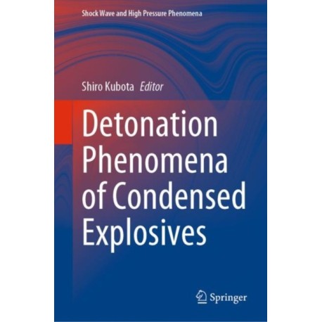Detonation Phenomena of Condensed Explosives