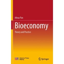Bioeconomy: Theory and Practice
