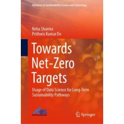 Towards Net-Zero Targets: Usage of Data Science for Long-Term Sustainability Pathways
