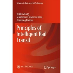Principles of Intelligent Rail Transit