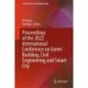 Proceedings of the 2022 International Conference on Green Building, Civil Engineering and Smart City