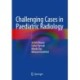 Challenging Cases in Paediatric Radiology