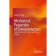 Mechanical Properties of Semiconductors: Exploring Elemental, Binary, and Ternary Systems