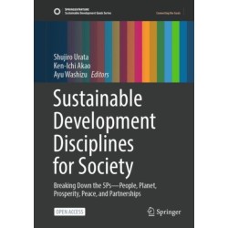 Sustainable Development Disciplines for Society: Breaking Down the 5Ps—People, Planet, Prosperity, Peace, and Partnerships