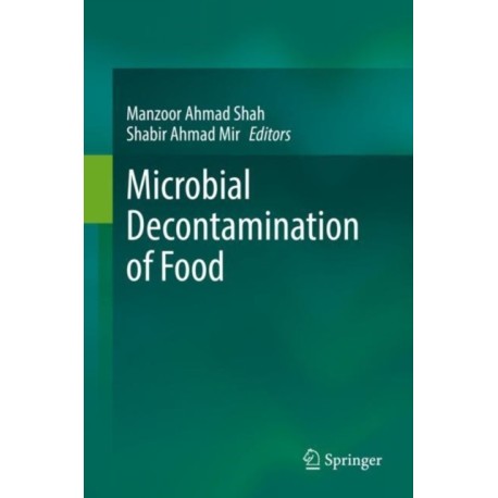 Microbial Decontamination of Food