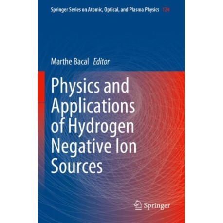 Physics and Applications of Hydrogen Negative Ion Sources