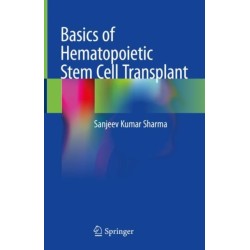 Basics of Hematopoietic Stem Cell Transplant