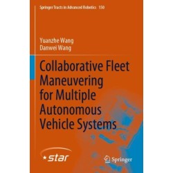 Collaborative Fleet Maneuvering for Multiple Autonomous Vehicle Systems