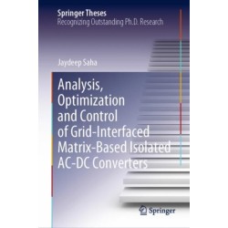 Analysis, Optimization and Control of Grid-Interfaced Matrix-Based Isolated AC-DC Converters