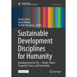 Sustainable Development Disciplines for Humanity: Breaking Down the 5Ps—People, Planet, Prosperity, Peace, and Partnerships