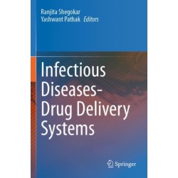 Infectious Diseases Drug Delivery Systems