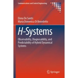 H-Systems: Observability, Diagnosability, and Predictability of Hybrid Dynamical Systems
