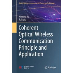Coherent Optical Wireless Communication Principle and Application