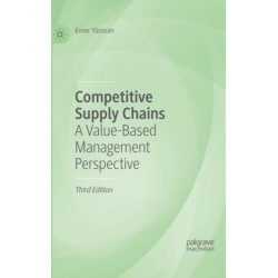 Competitive Supply Chains: A Value-Based Management Perspective